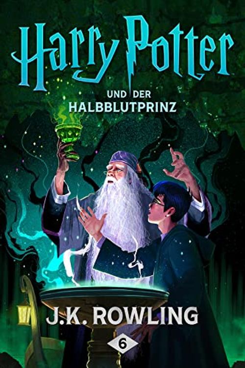 Cover Art for B0192CTN5Y, Harry Potter und der Halbblutprinz (German Edition) by J.k. Rowling