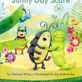 Cover Art for 9781442490710, Inch and Roly and the Sunny Day Scare by Melissa Wiley