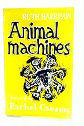 Cover Art for 9780722400364, Animal machines : the new factory farming industry. by Ruth Harrison