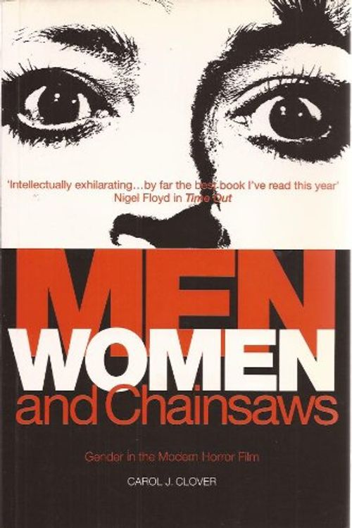 Cover Art for 9780851704197, Men, Women and Chainsaws by Carol J. Clover