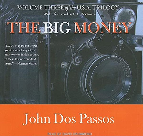 Cover Art for 9781400149124, The Big Money by Passos John Dos