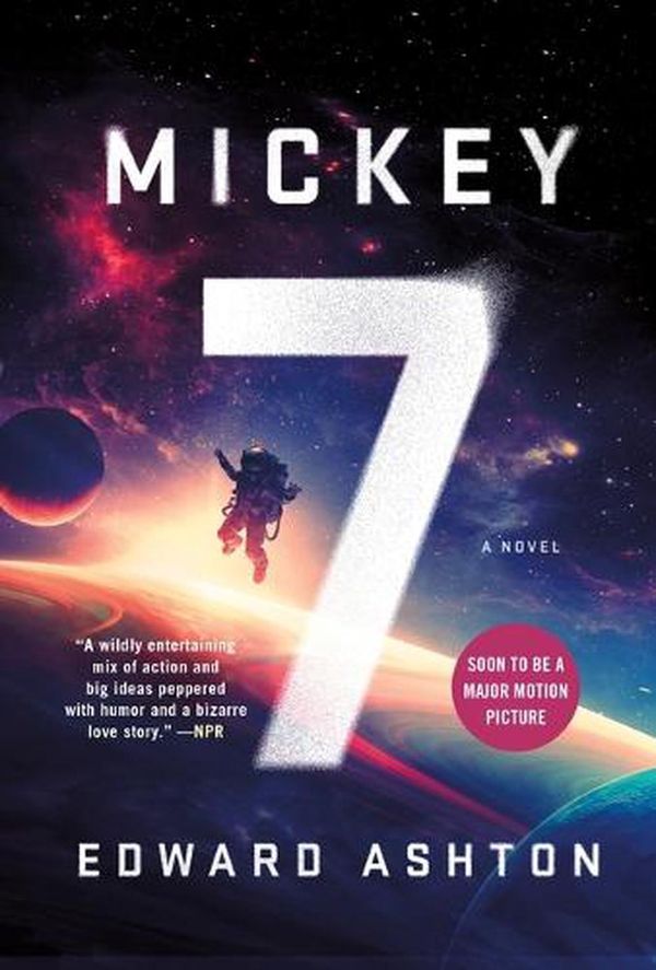 Cover Art for 9781250875280, Mickey7 by Edward Ashton