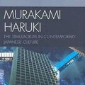 Cover Art for 9780739127254, Murakami Haruki: The Simulacrum in Contemporary Japanese Culture by Michael Robert Seats