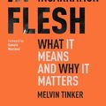 Cover Art for 9781789740967, Veiled in Flesh: The Incarnation - What It Means And Why It Matters by Melvin Tinker