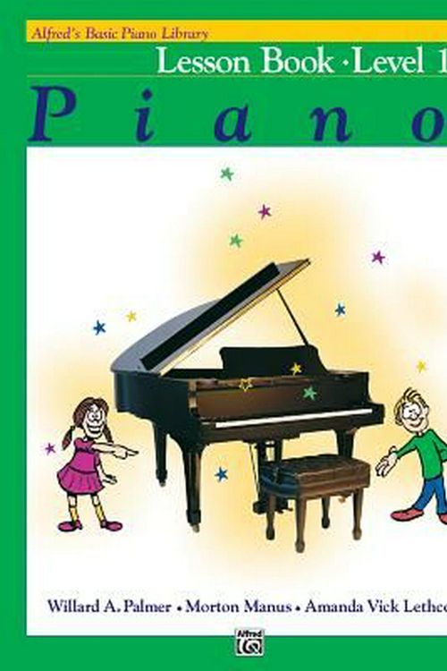 Cover Art for 9780882847894, Alfred's Basic Piano Course Lesson Book, Bk 1b by Willard A. Palmer, Morton Manus, Amanda Vick Lethco