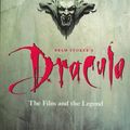 Cover Art for 9781557041401, Bram Stoker's "Dracula": the Film and the Legend by Francis Ford Coppola, James V. Hart