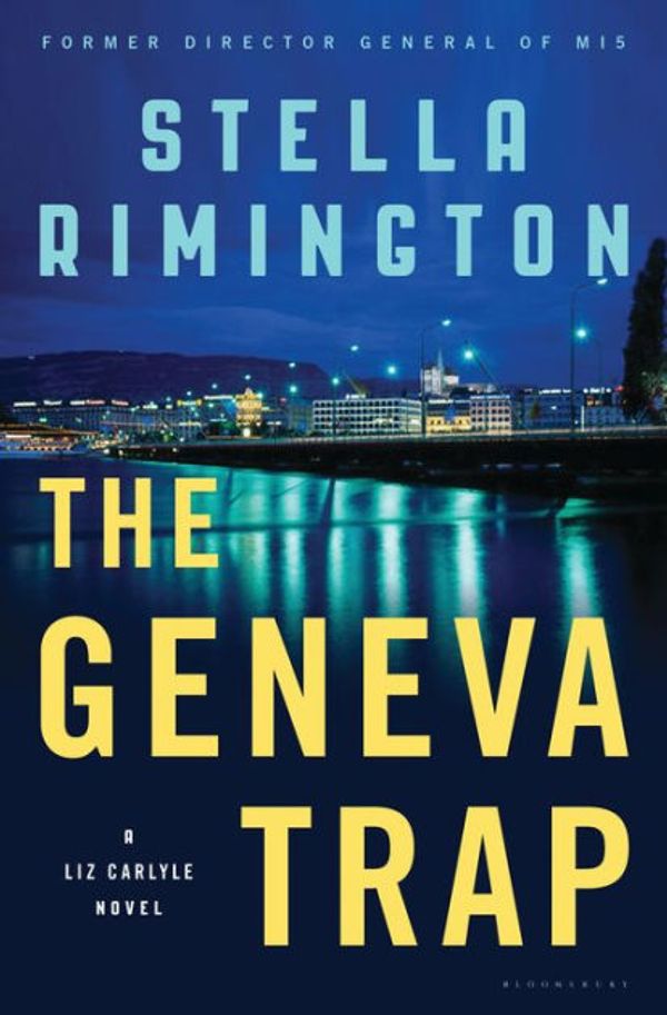 Cover Art for 9781608198726, The Geneva Trap by Stella Rimington