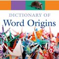 Cover Art for 9780199547937, Oxford Dictionary of Word Origins by Julia Cresswell
