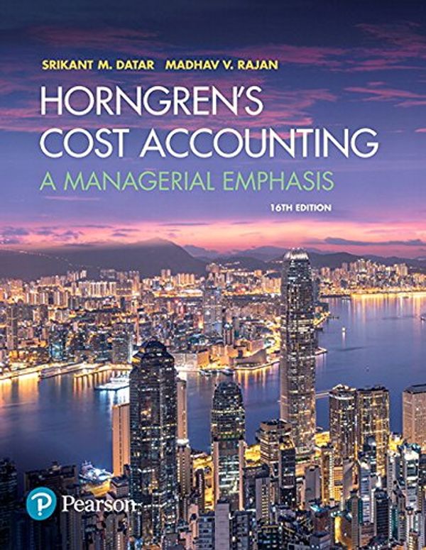 Cover Art for 9780134475585, Cost Accounting by Srikant M. Datar