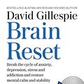 Cover Art for B091J126XB, Brain Reset by David Gillespie