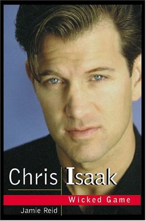 Cover Art for 9781894997027, Chris Isaak by First Last