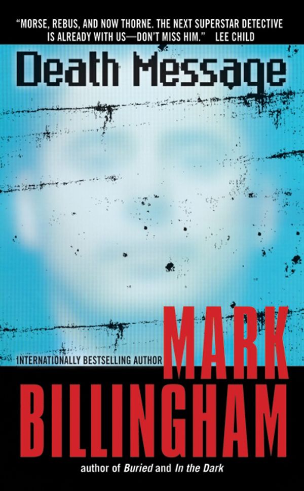 Cover Art for 9780061432774, Death Message by Mark Billingham