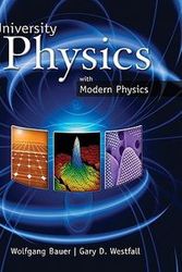 Cover Art for 9780077402532, University Physics by Wolfgang Bauer