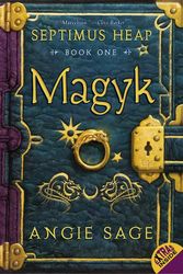 Cover Art for 9780060577339, Septimus Heap, Book One: Magyk by Angie Sage