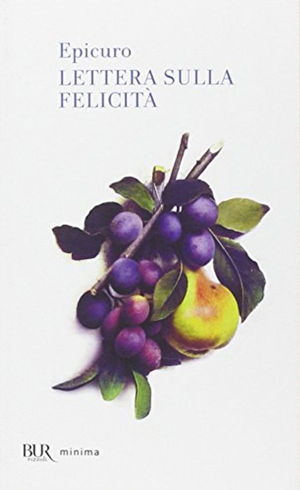 Cover Art for 9788817014779, Lettera sulla felicità by Epicuro