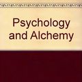 Cover Art for 9780710007070, Psychology and Alchemy by C. G. Jung