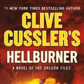 Cover Art for 9780593540664, Clive Cussler's Hellburner (The Oregon Files) by Maden, Mike