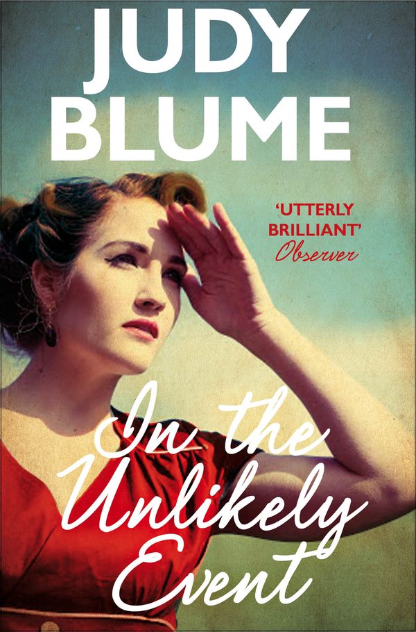 Cover Art for 9781743537961, In the Unlikely Event by Judy Blume