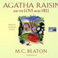 Cover Art for 9781415937372, Agatha Raisin and the Love from Hell by M C Beaton, Donada Peters