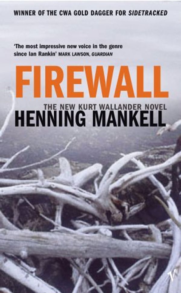 Cover Art for 9781843431732, Firewall (Kurt Wallender Mystery) by Henning Mankell