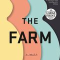 Cover Art for 9781984886941, The Farm by Joanne Ramos
