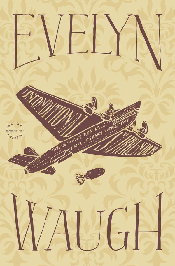 Cover Art for 9780316216739, Unconditional Surrender by Evelyn Waugh