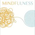Cover Art for 9781609618957, Mindfulness: An Eight-Week Plan for Finding Peace in a Frantic World by Mark Williams, Danny Penman
