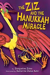 Cover Art for 9781580131643, Ziz and the Hanukkah Miracle by Jacqueline Jules