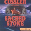 Cover Art for 9781593358433, Sacred Stone by Clive Cussler, Craig Dirgo