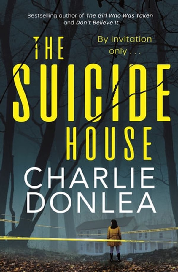 Cover Art for 9781760894856, The Suicide House by Charlie Donlea