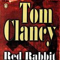 Cover Art for 9780141804071, Red Rabbit by Tom Clancy