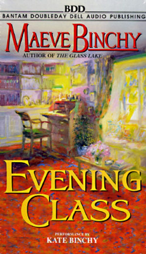 Cover Art for 9780553477658, Evening Class by Maeve Binchy