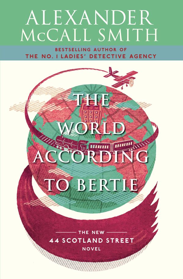 Cover Art for 9780307387066, The World According to Bertie by Alexander McCall Smith