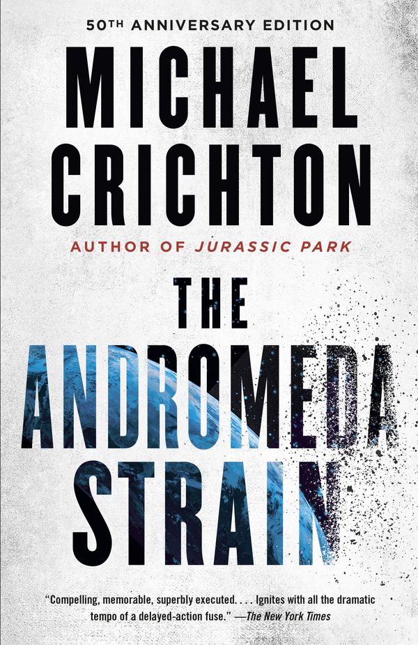 Cover Art for 9781101974490, The Andromeda Strain by Michael Crichton