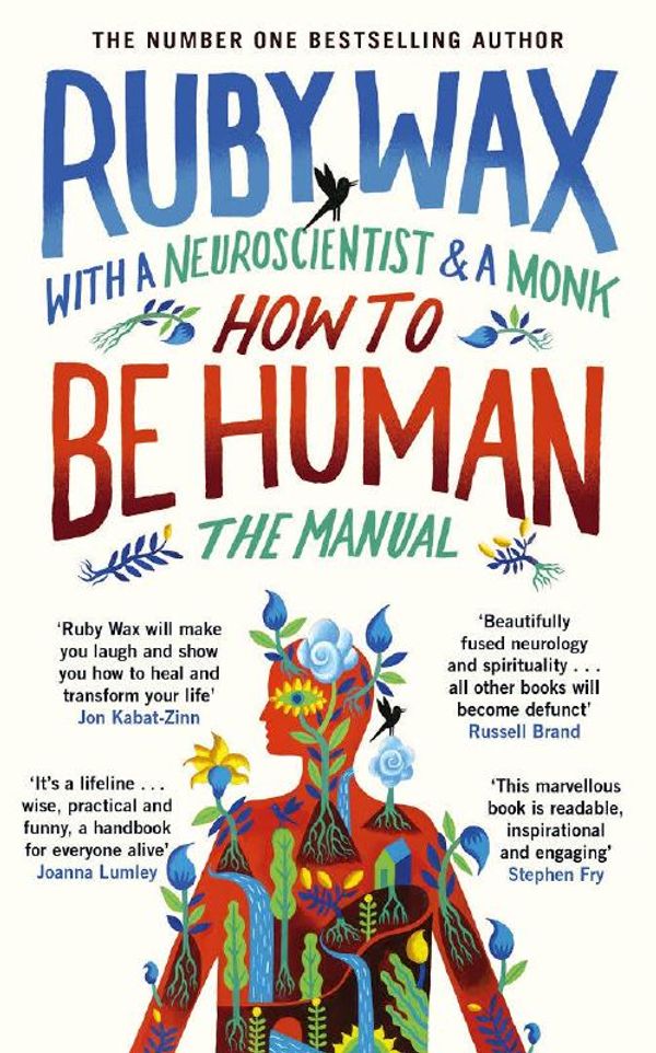 Cover Art for 9780241294727, How to be a Human: The Manual by Ruby Wax