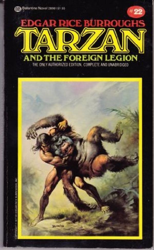 Cover Art for 9780345289810, Tarzan and the Foreign Legion (Tarzan Series #22) by Edgar Rice Burroughs