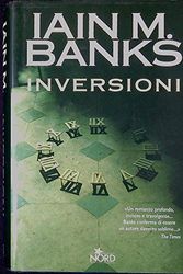 Cover Art for 9788842912743, Inversioni by Iain M. Banks