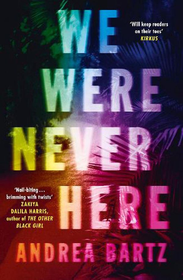 Cover Art for 9780241557655, We Were Never Here by Andrea Bartz