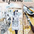 Cover Art for 0035313669194, The Painted Art Journal: 17 Projects for Creating Your Visual Narrative by Jeanne Oliver