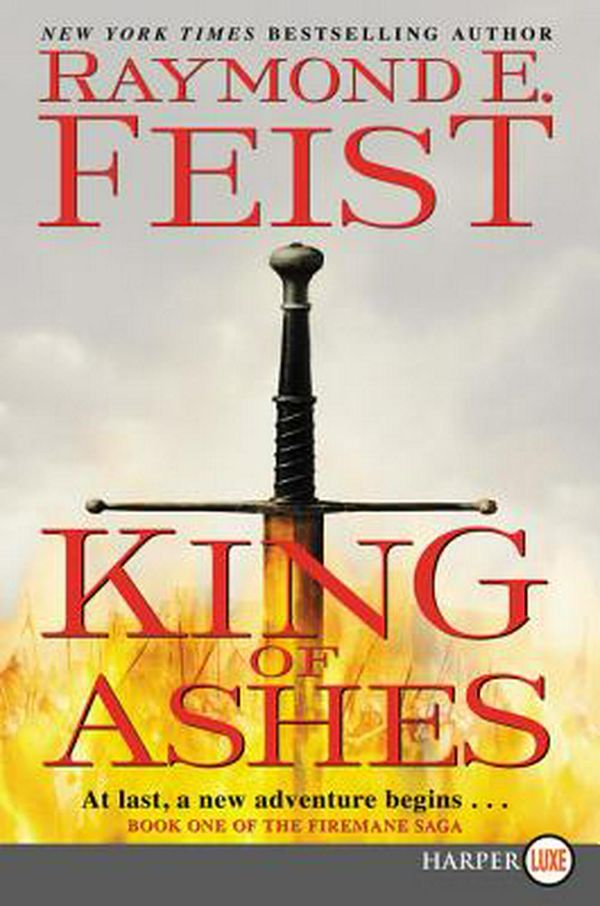 Cover Art for 9780062863881, King of Ashes by Raymond E. Feist