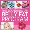 Cover Art for 9781743368909, The Scandinavian Belly Fat Program by Berit Nordstrand