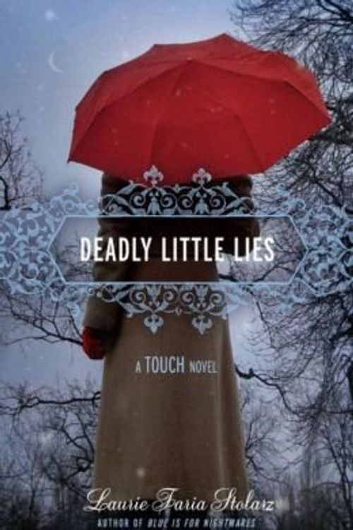 Cover Art for 9781423138495, Deadly Little Lies (B&n Custom Pub) by Laurie Faria Stolarz