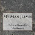 Cover Art for 9781544847894, My Man Jeeves by P. G. Wodehouse