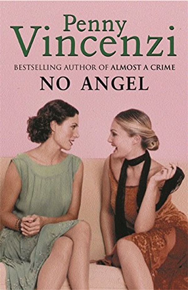 Cover Art for 9780752831992, No Angel by Penny Vincenzi