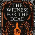 Cover Art for 9781781089514, WITNESS FOR THE DEAD. by Katherine Addison