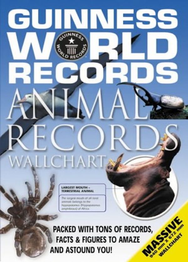 Cover Art for 9781904511120, Guinness World Records Animal Records Wallchart (Guinness World Records Wallcharts) by Unknown