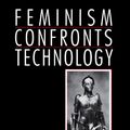 Cover Art for 9780745656625, Feminism Confronts Technology by Judy Wajcman