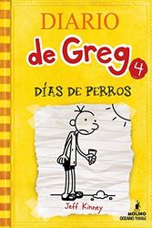 Cover Art for 9786074004670, Diario de Greg 4 - Dias De Perros by KINNEY JEFF