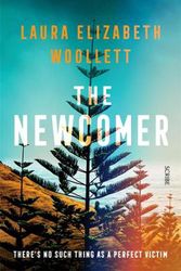Cover Art for 9781922310231, The Newcomer by Laura Elizabeth Woollett