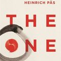 Cover Art for B0BG6NZSQ6, The One: How an Ancient Idea Holds the Future of Physics by Päs, Heinrich